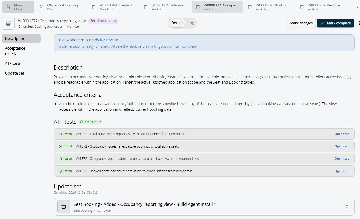 A completed work item waiting for human sign-off, with its acceptance criteria, generated ATF tests and update set.