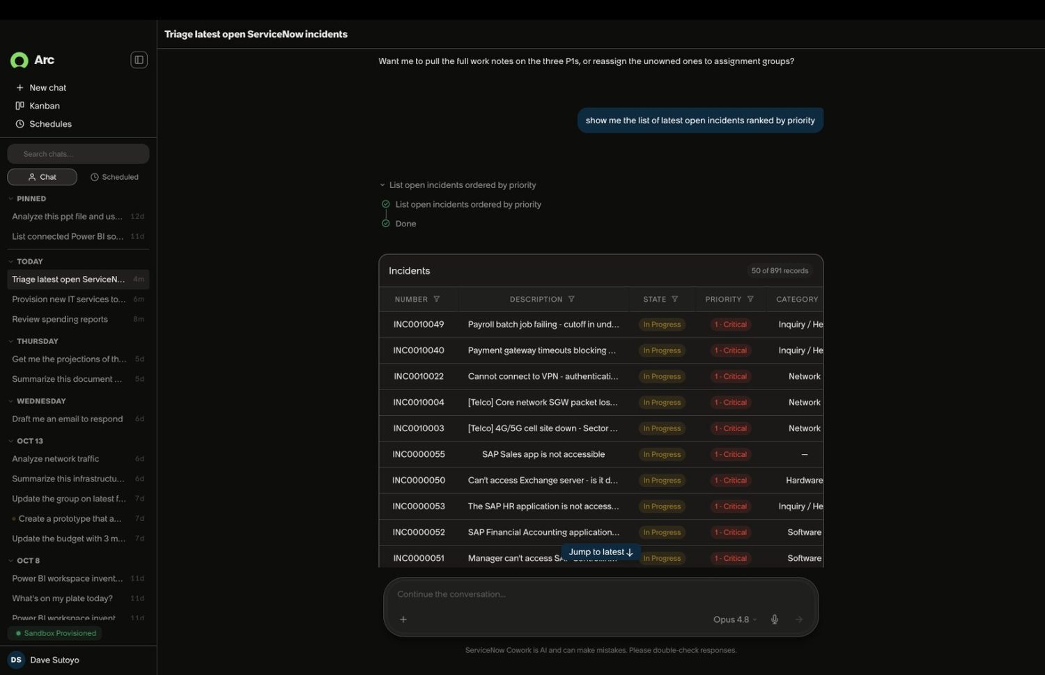 Arc triaging open incidents from the desktop, with scheduled and pinned conversations in the sidebar.